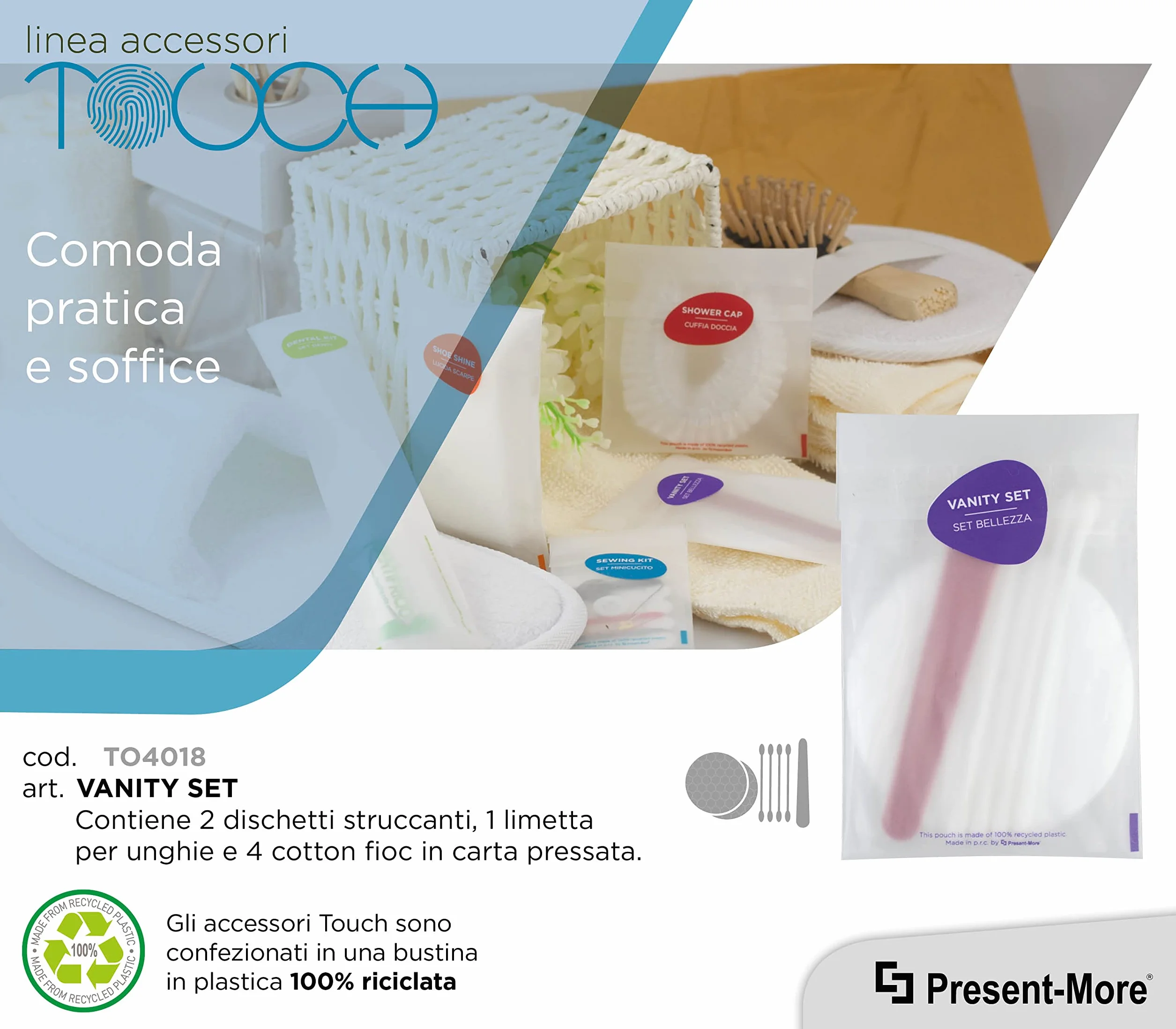 PRESENT-MORE - Vanity Set 250 Pezzi - Linea Touch - Kit con Dischi Struccanti, Limetta per Unghie e Cotton Fioc - Packaging Ecologico in Bustina di Plastica Riciclata - Ideale per Hotel e B&B