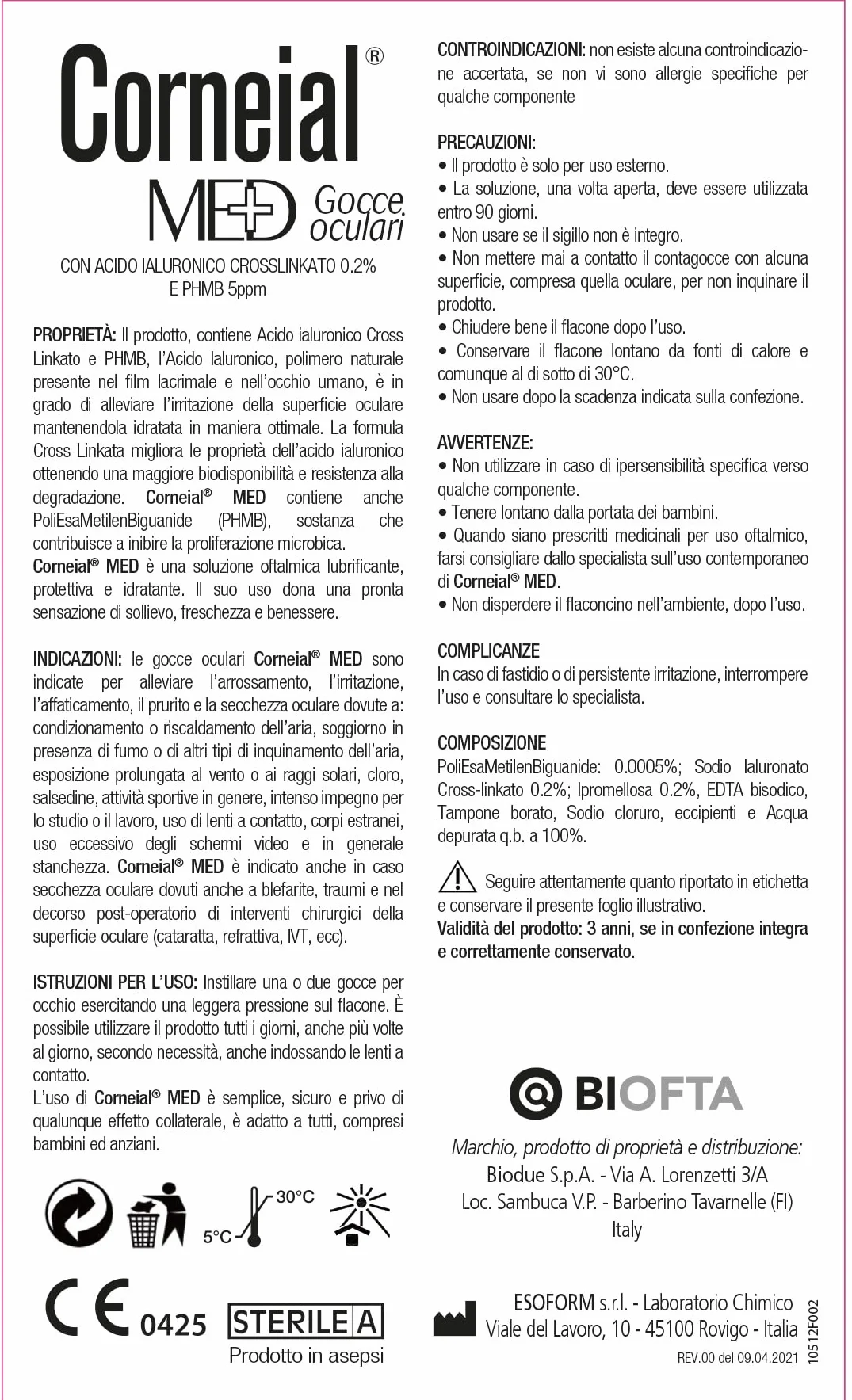 CORNEIAL Med - Gocce oculari per occhi rossi, irritazione, secchezza oculare, blefarite, trauma e chirurgia cataratta, intravitreale e refrattiva; con Acido Ialuronico e PHMB