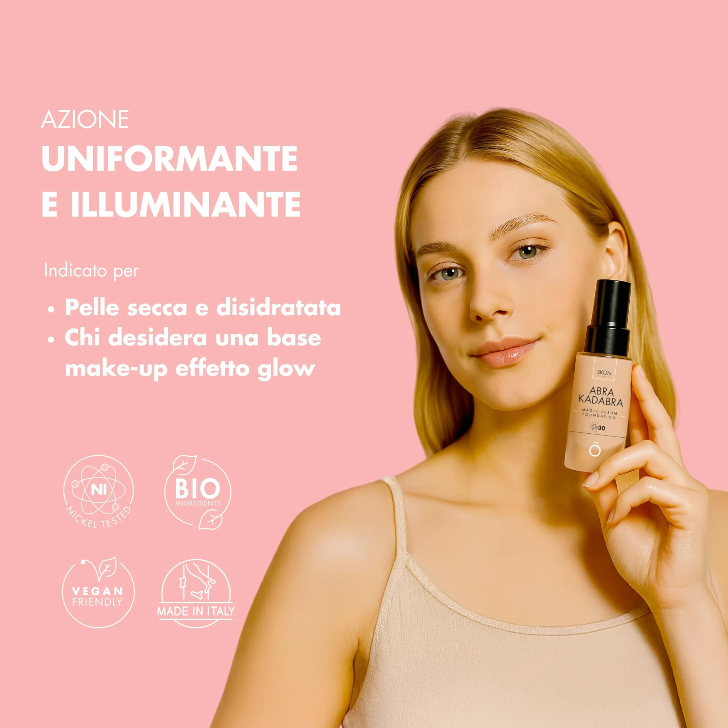 Skön Abrakadabra Glow - Siero Fondotinta con Protezione Solare SPF30, Siero Viso Acido Ialuronico con Olio di Cocco e Vitamina E per Incarnato Uniforme e Luminoso - per Tutti i Tipi di Pelle, 30 ml