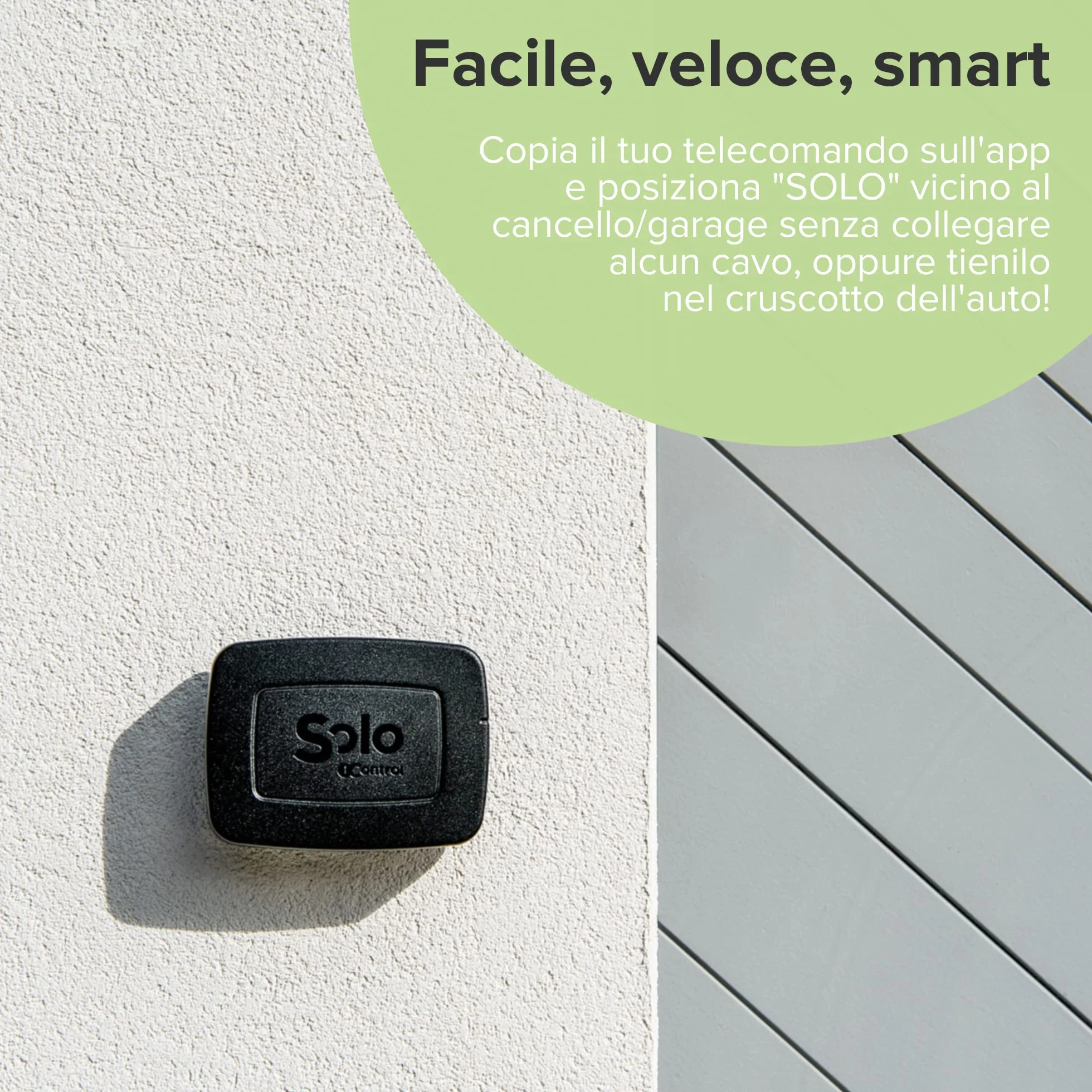 1Control SOLO Apricancello da Smartphone – Apri Cancello e Garage con Telefono e Smartwatch – Bluetooth, Rolling Code, Made in Italy