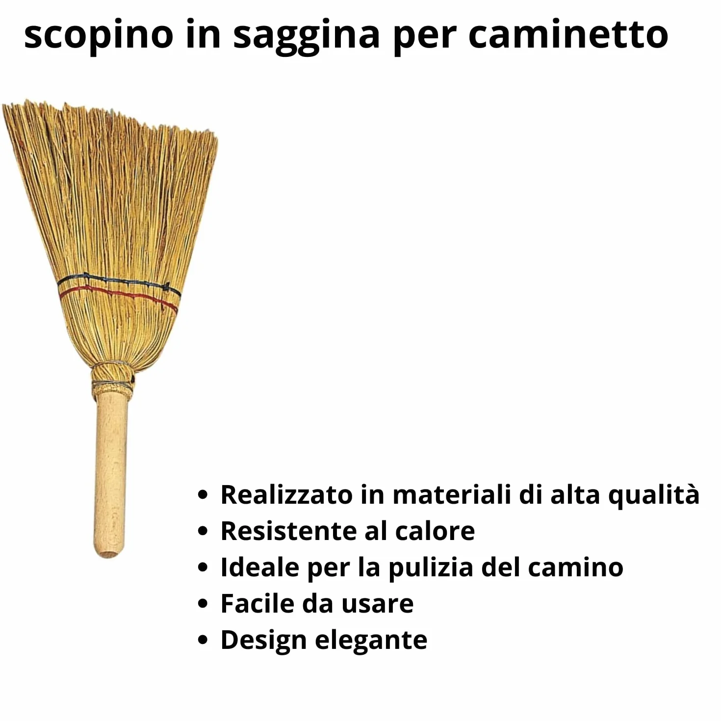 Scopa Di Saggina Per Camino Piccola, Manico in Legno Resistente Al Calore, Criscuolo Brico Store
