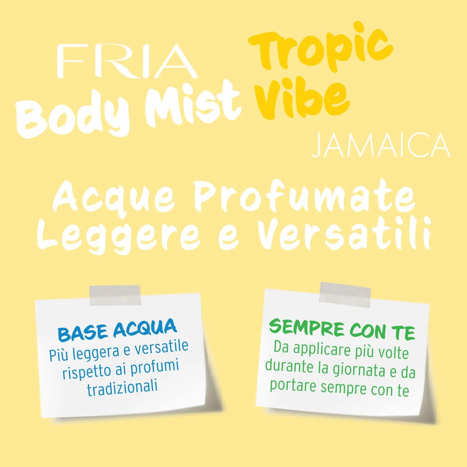 Fria Body Mist, Acqua Profumata Uomo e Donna, Fragranza Tropic Vibe Fruttata con Ananas, Gelsomino e Vaniglia, Spray Corpo, 50 ml