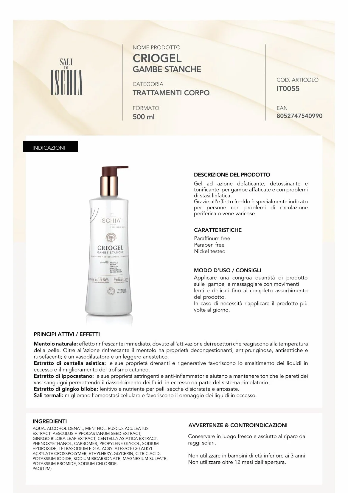 Ischia Eau Thermale [500 ml.] Criogel Gambe Stanche - Gel ad azione Defaticante, Detossinante e Tonificante - Effetto Freddo - Nickel Tested