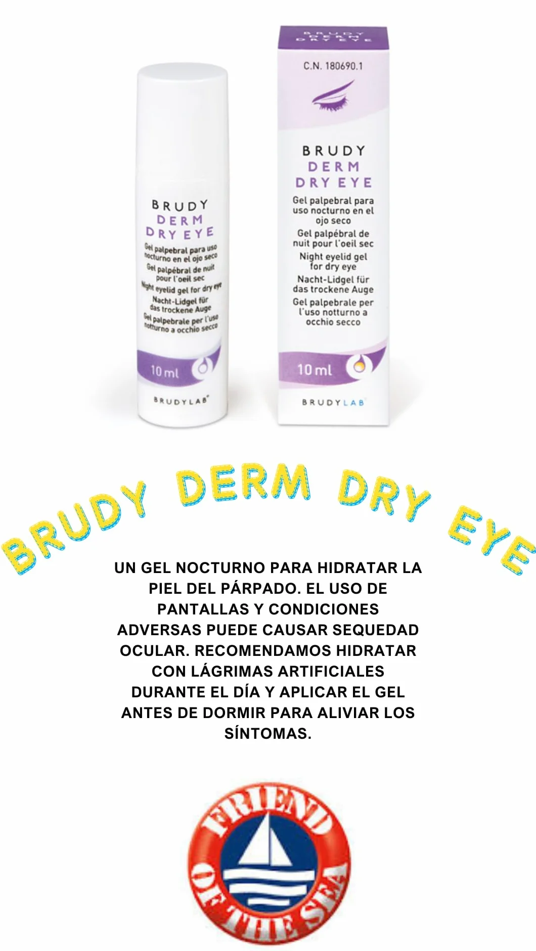BRUDYLAB - Brudy Derm Dry Eye Gel 10 ml - Gel Idratante Notte per la Pelle delle Palpebre - Cura degli Occhi Secchi - Idrata e Decongestiona la Pelle delle Palpebre